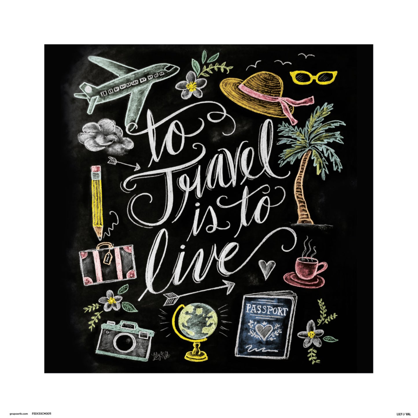 Art Print Lily And Val To Trave is To Live 30x30cm