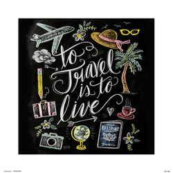 Art Print Lily And Val To Trave is To Live 30x30cm