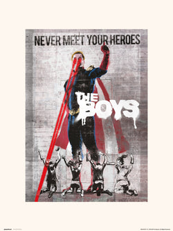 Art Print The Boys Never Meet Your Heroes 30x40cm